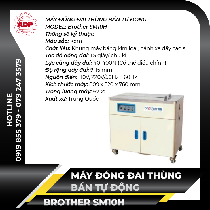 Máy đóng đai thùng bán tự động Model: Brother SM10H